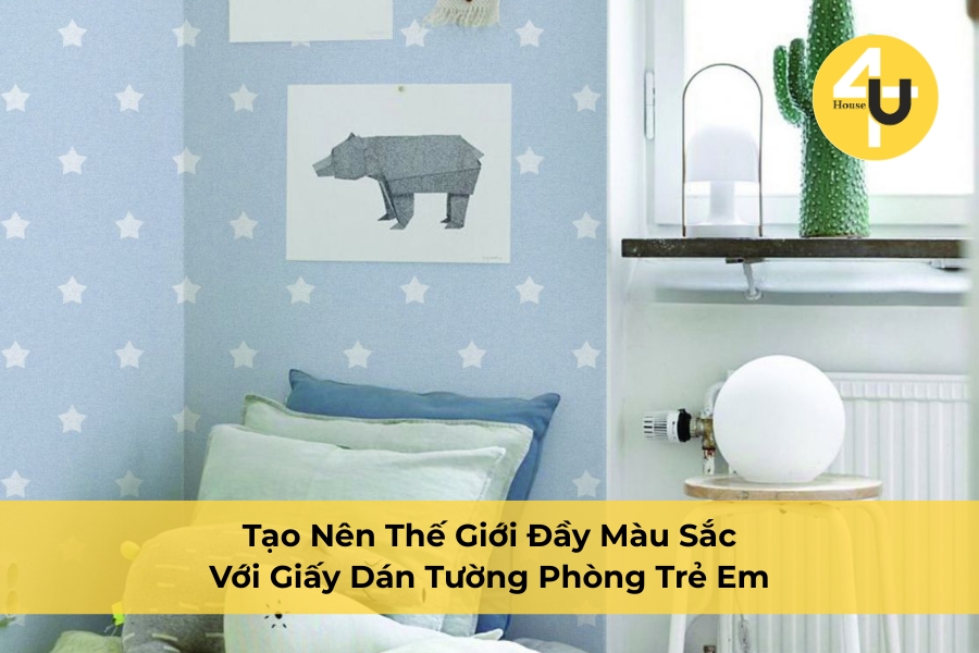 tao-nen-the-gioi-day-mau-sac-voi-giay-dan-tuong-phong-tre-em-01